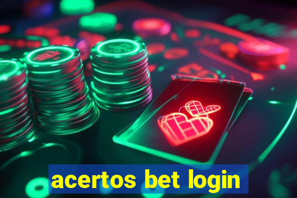 acertos bet login